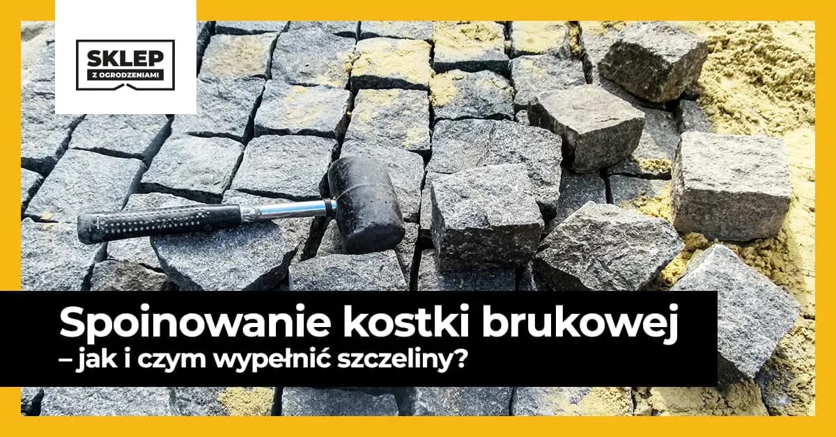 Czym zasypać kostkę brukową, aby uniknąć problemów z nawierzchnią?